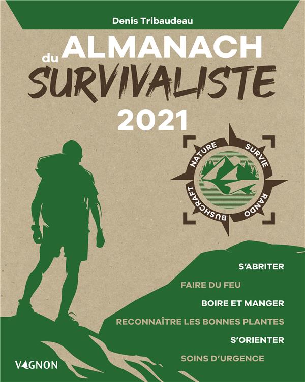 Almanach du survivaliste (édition 2021)