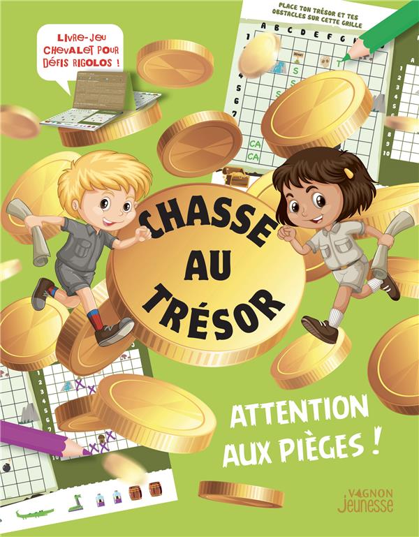 Chasse au trésor : attention aux pièges !