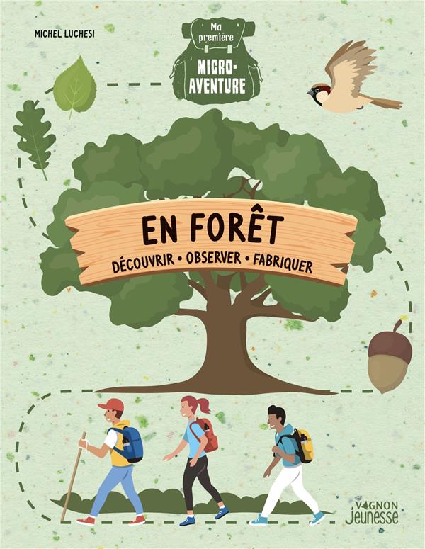 Ma première micro-aventure : en forêt