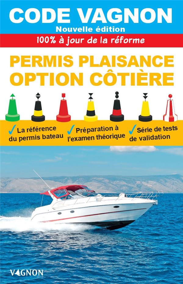 Code Vagnon : Permis plaisance, option côtière