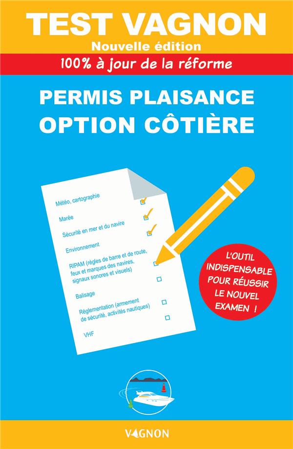 Test Vagnon : Permis plaisance, option côtière (édition 2024)