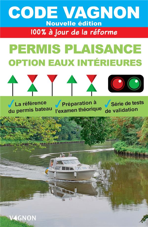 Code Vagnon : Permis plaisance, option eaux intérieures (édition 2024)