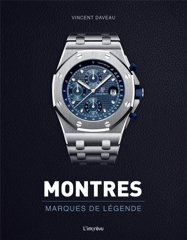 Montres ; marques de légende