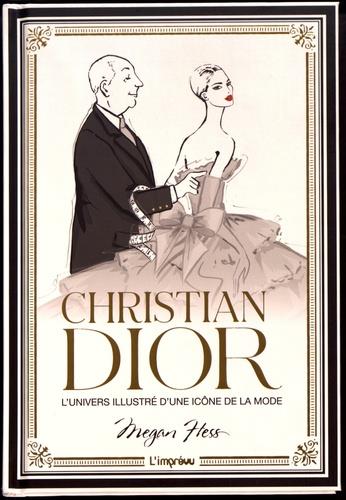 Christian Dior : l'univers illustré  d'une icône de la mode