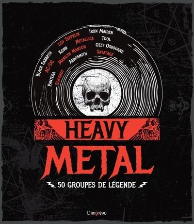 Heavy métal : 50 groupes de légende