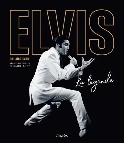 Elvis : La légende