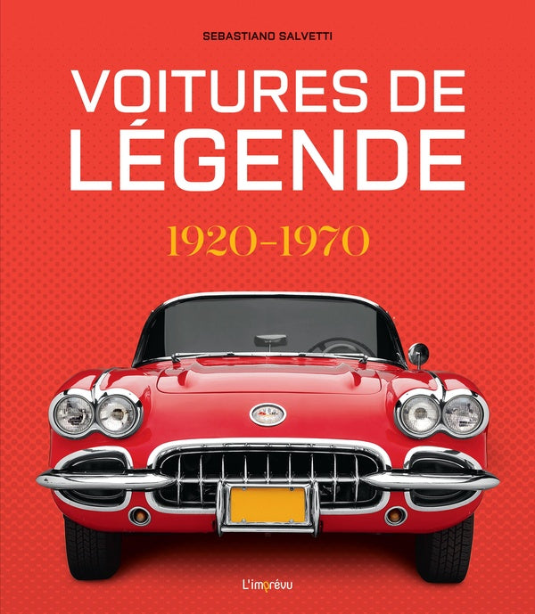 Voitures de légende, 1920-1970