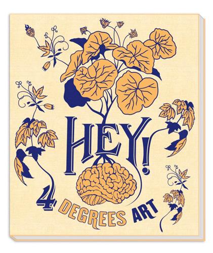 REVUE HEY ! : hors-série ; 4 degrees art