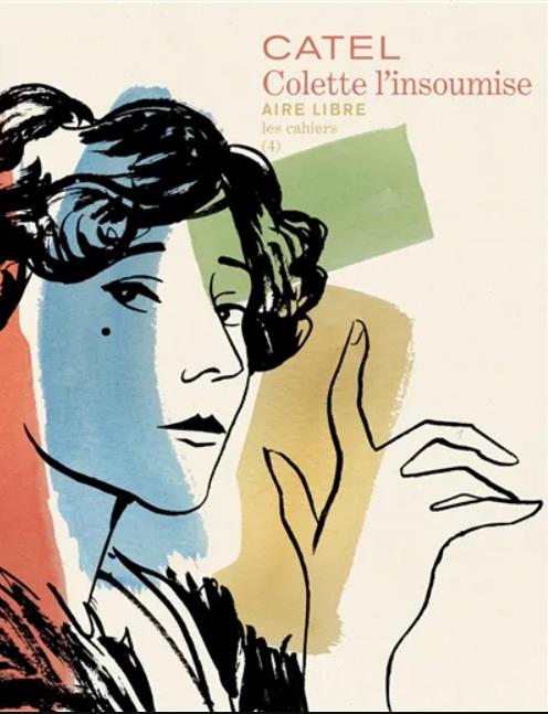 Les cahiers Aire Libre Tome 4 : Colette l'insoumise