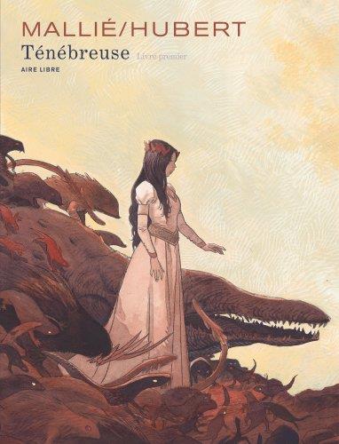 Ténébreuse Tome 1