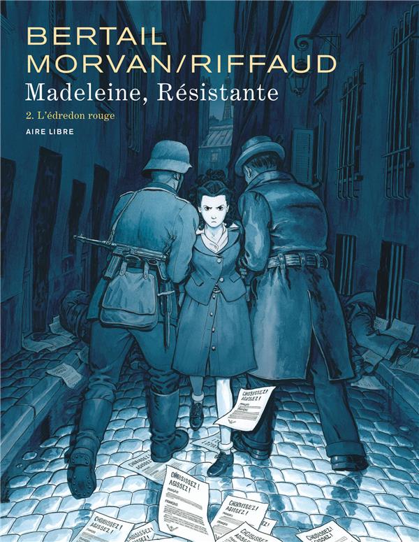 Madeleine, résistante Tome 2 : l'édredon rouge