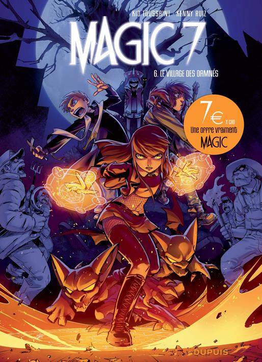 Magic 7 Tome 6 : le village des damnés