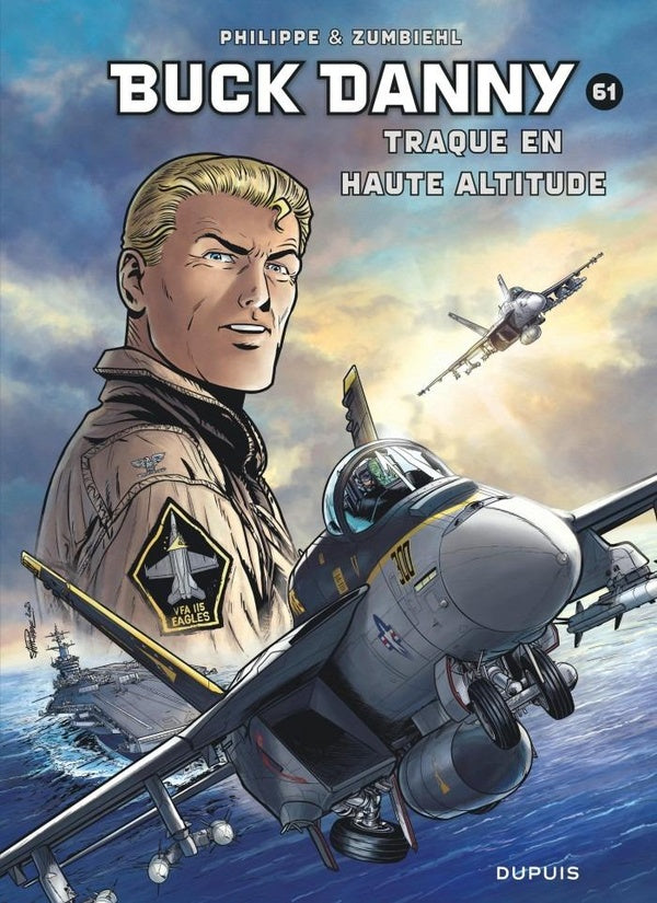 Les aventures de Buck Danny Tome 61 : Traque en haute altitude