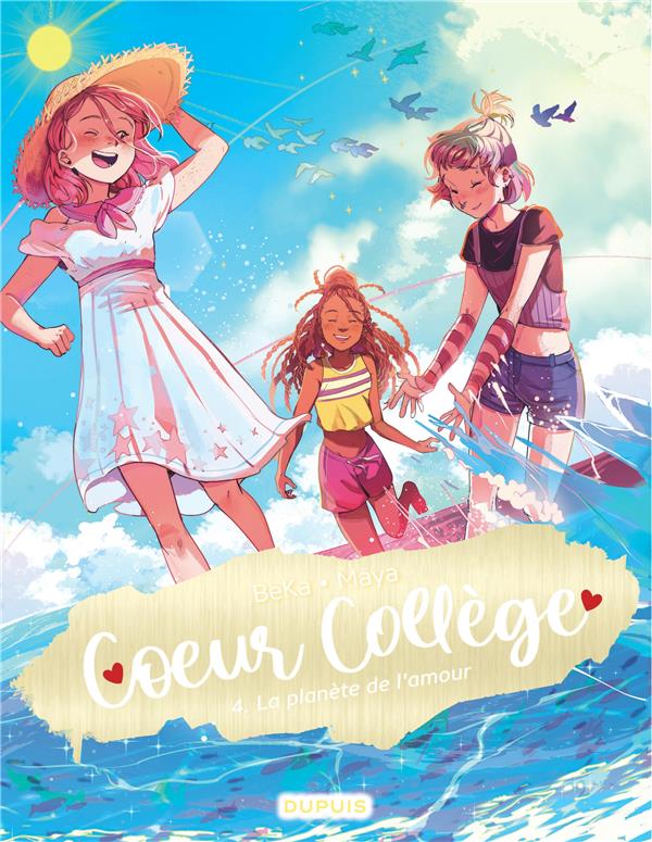 Coeur collège Tome 4 : la planète de l'amour