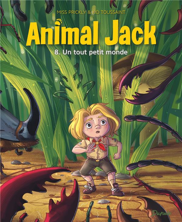 Animal Jack Tome 8 : un tout petit monde