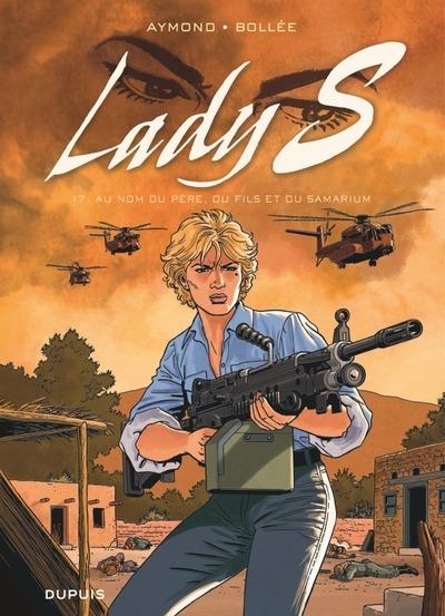 Lady S. Tome 17 : Au nom du père, du fils et du samarium