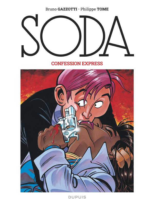 Soda Tome 6 : Confession express