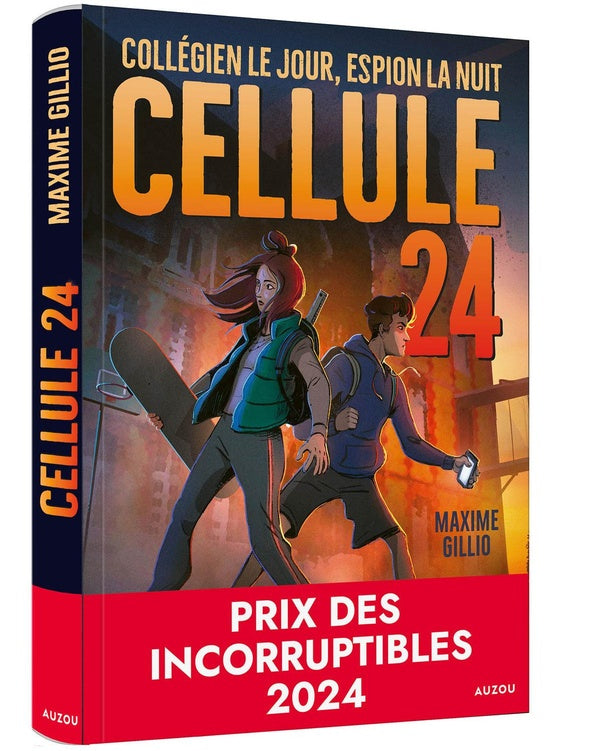 Cellule 24 Tome 1 : Collégien le jour, espion la nuit