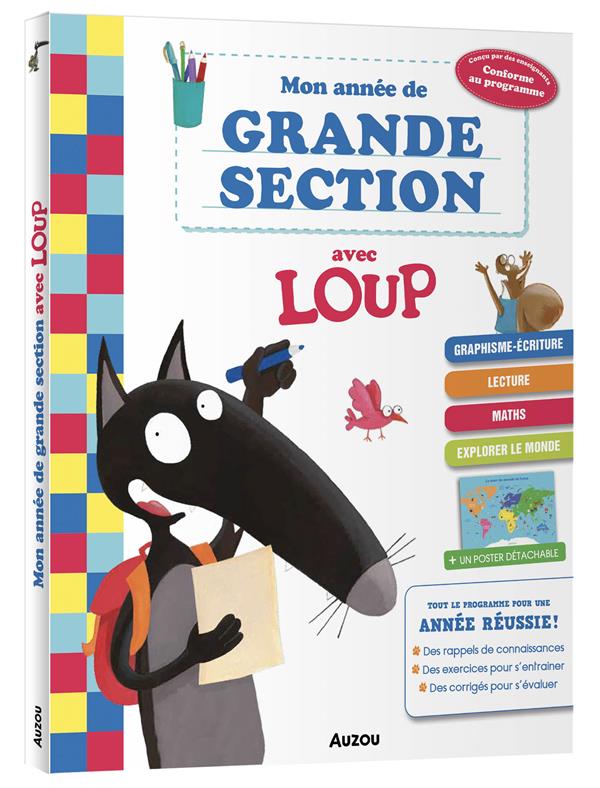 Mon année de grande section avec Loup