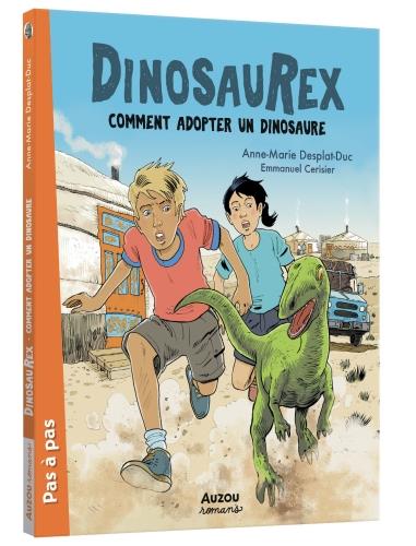 Dinosaurex Tome 7 : comment adopter un dinosaure