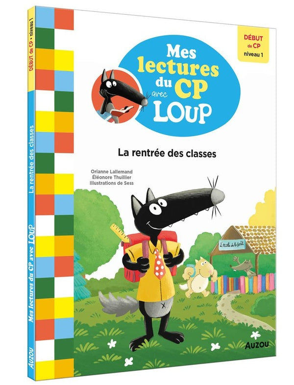 Mes lectures du CP avec Loup : la rentrée des classes