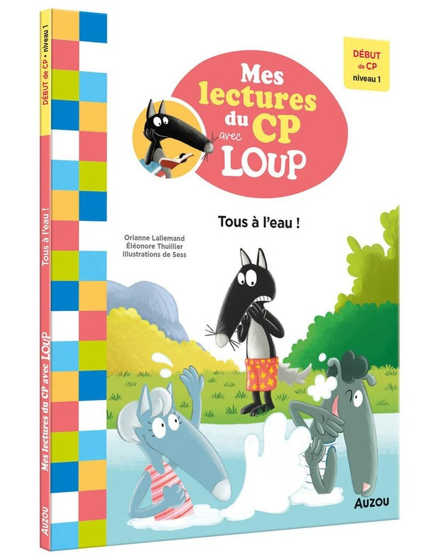 Mes lectures du CP avec Loup : tous à l'eau !