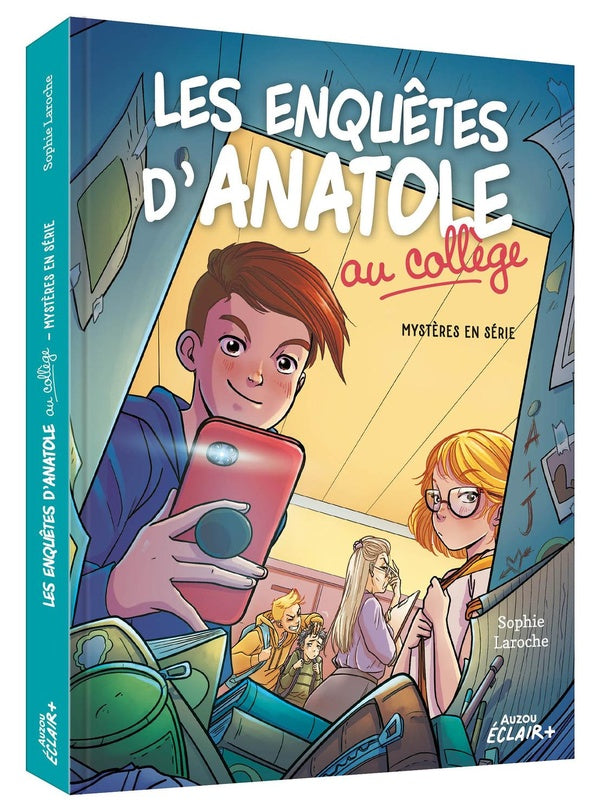 Les enquêtes d'Anatole au collège Tome 1 : mystères en série