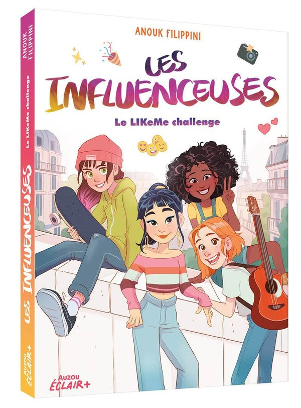 Les influenceuses Tome 2 : Le LIKeMe challenge