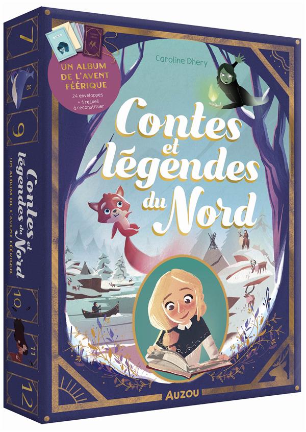 Contes et légendes du Nord : un album de l'Avent féérique