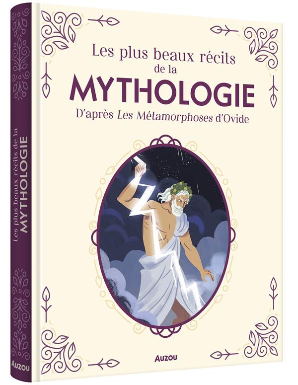 Les plus beaux récits de la mythologie d'après les Métamorphoses d'Ovide