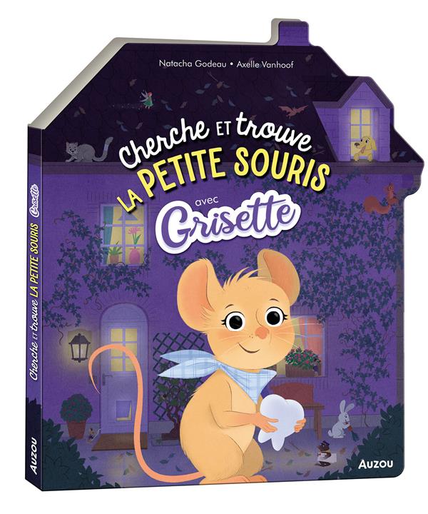 Cherche et trouve : la petite souris avec Grisette