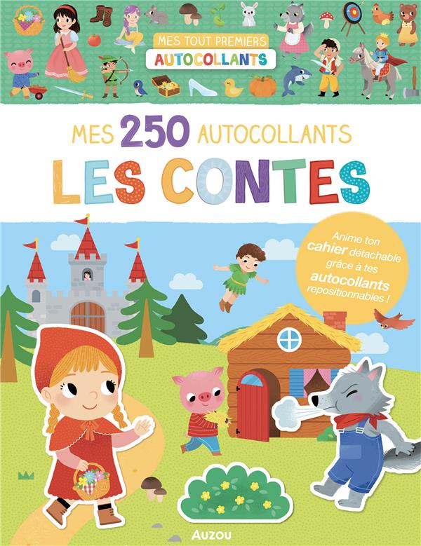 Mes 250 autocollants : les contes