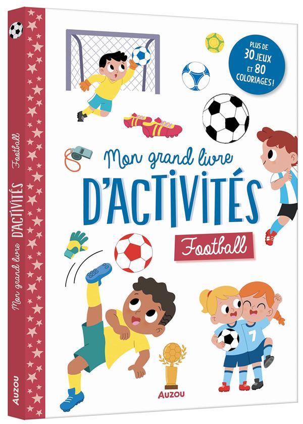 Mon grand livre d'activités : football