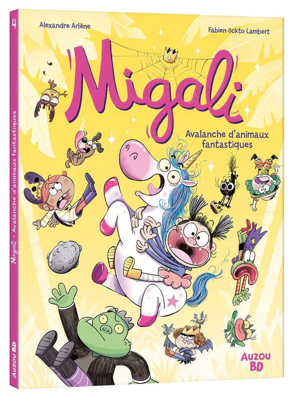 Migali Tome 4 : avalanche d'animaux fantastiques !