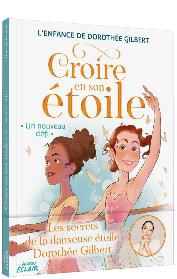 Croire en son étoile Tome 2 : Un nouveau défi