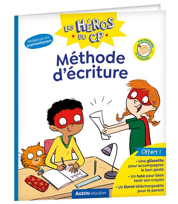 Les héros du CP : méthode d'écriture