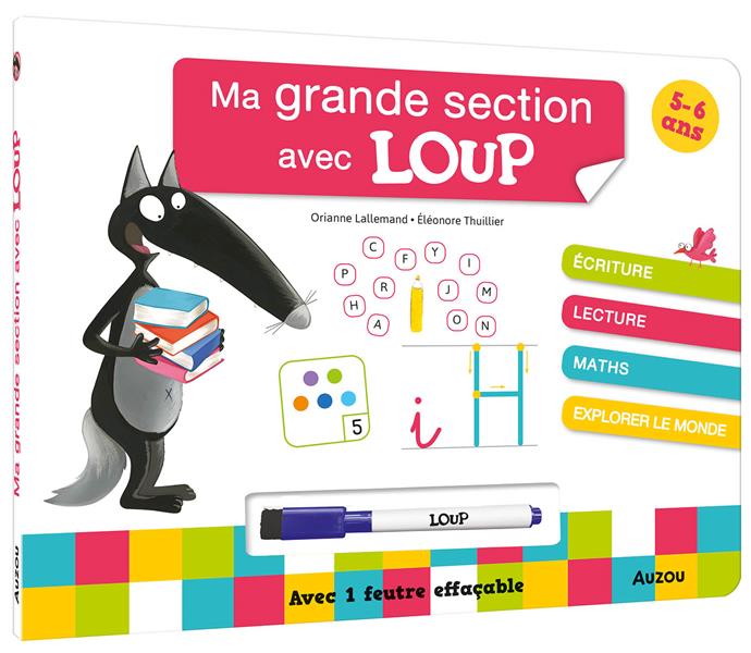 Ma grande section avec Loup : livre-ardoise