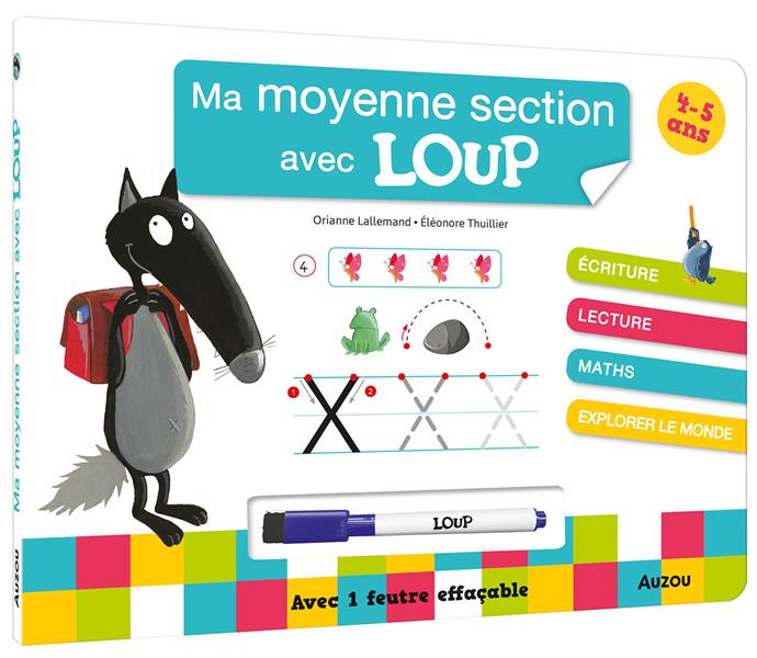 Ma moyenne section avec Loup : livre-ardoise