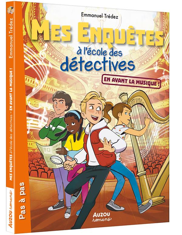 Mes enquêtes à l'école des détectives Tome 7 : en avant la musique !