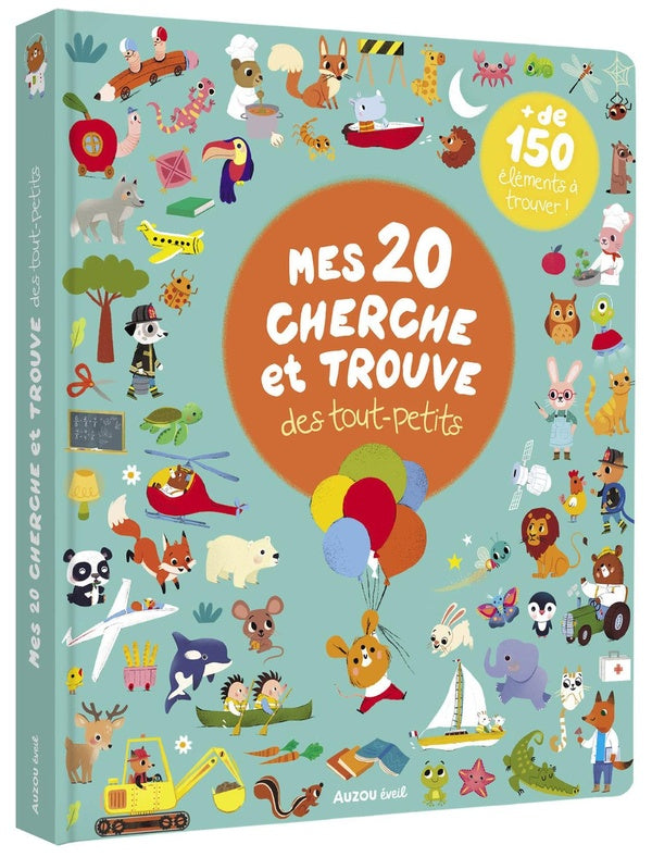 Cherche et trouve des tout-petits : mes 20 cherche et trouve des tout-petits