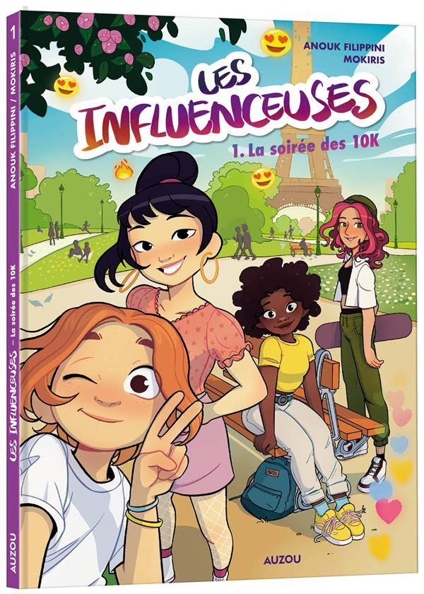 Les influenceuses Tome 1 : La soirée des 10k