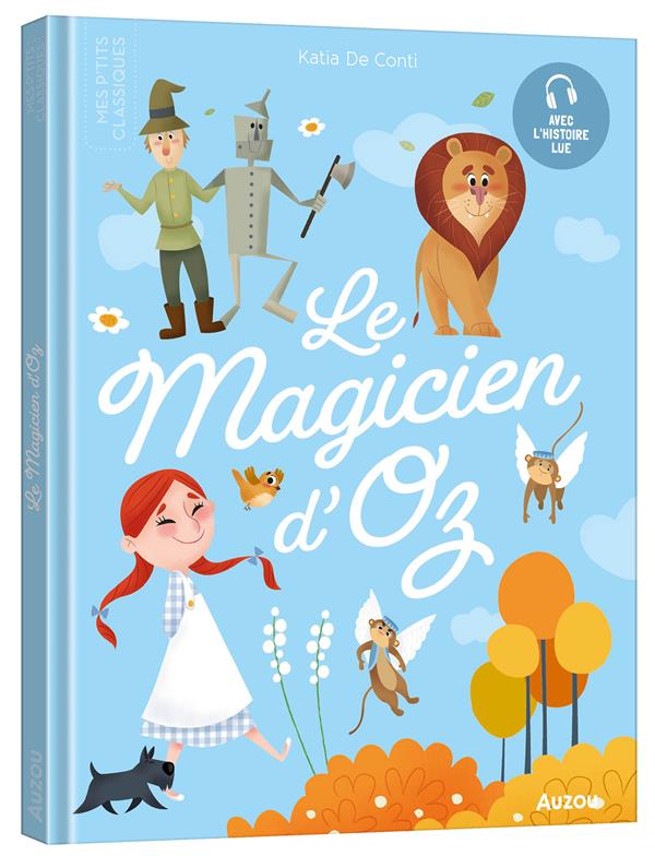 le magicien d'Oz tome 1