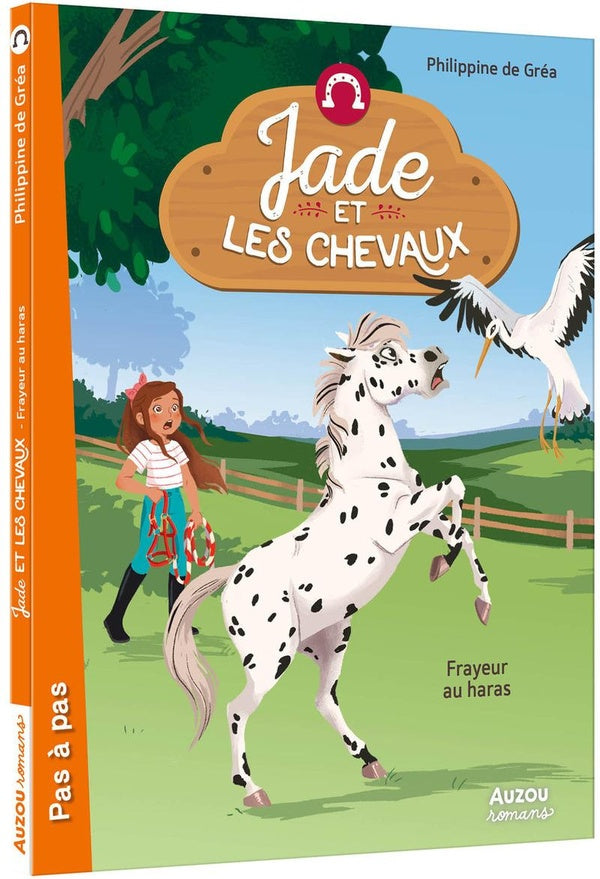 Jade et les chevaux Tome 2 : Frayeur au haras