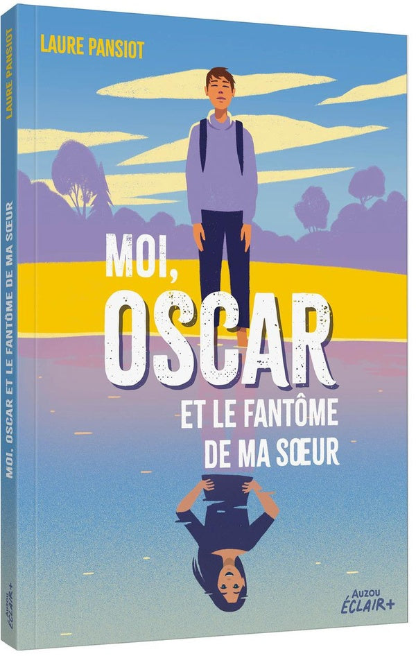 Moi, Oscar et le fantôme de ma soeur