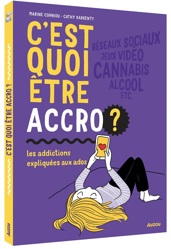 C'est quoi être accro ? Les addictions expliquées aux ados