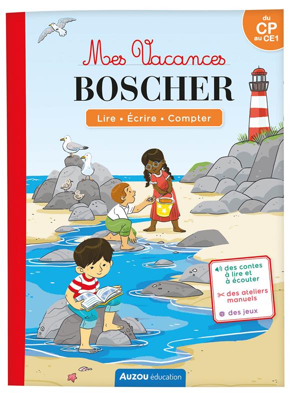 Cahier de vacances : Mes vacances Boscher ; du CP au CE1