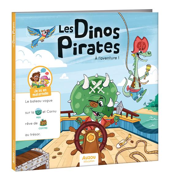 Je lis en maternelle : Les dinos pirates : À l'aventure !