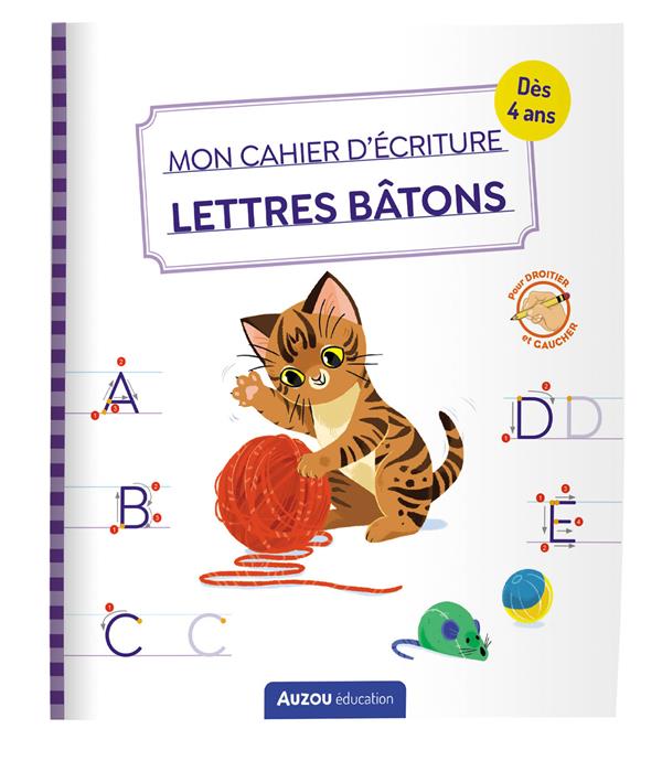 Mon cahier d'écriture ; Lettres bâtons ; Les chats