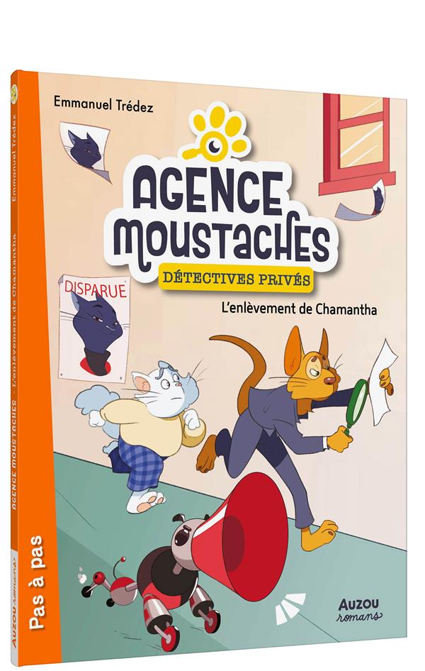 Agence Moustaches, détectives privés Tome 2 : L'enlèvement de Chamantha