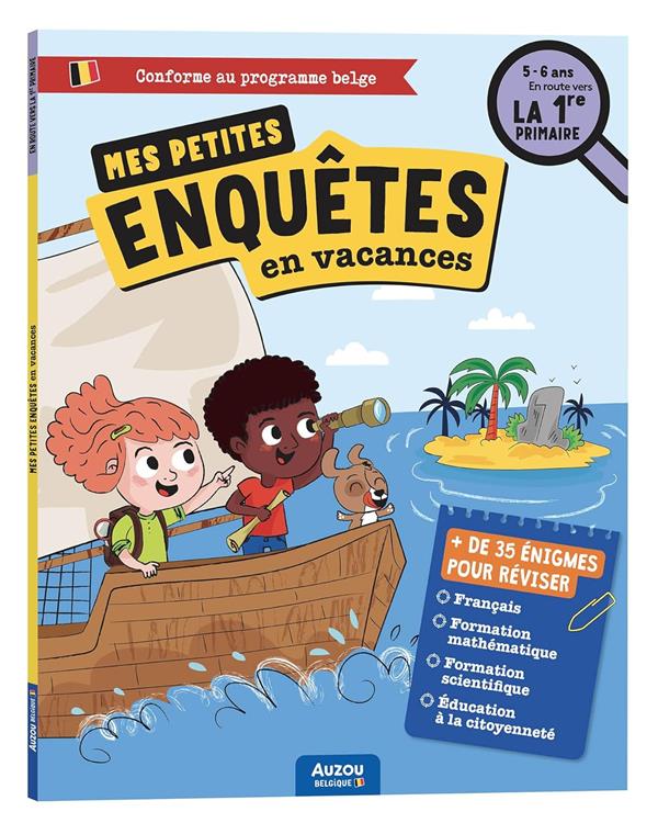 Cahier de vacances : Mes petites enquêtes en vacances ; De la 3e maternelle à la 1e primaire